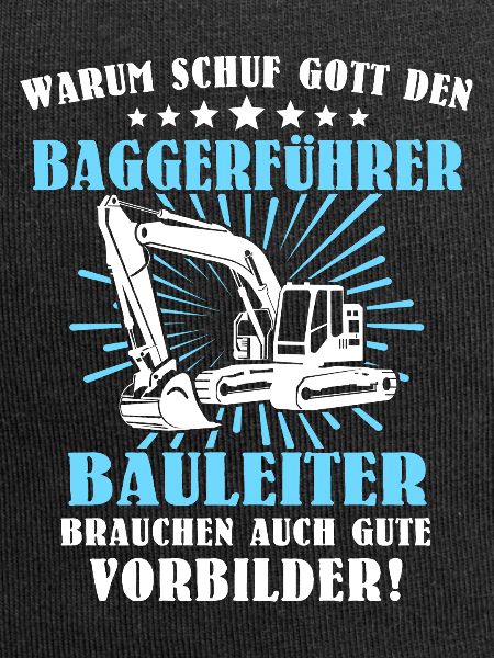 Baggerfuehrer Baggerfahrer
