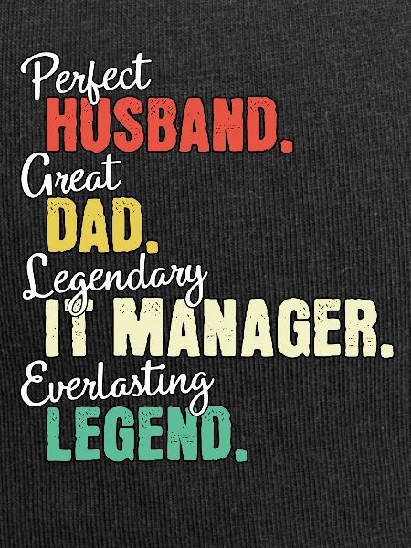 IT Manager Dad