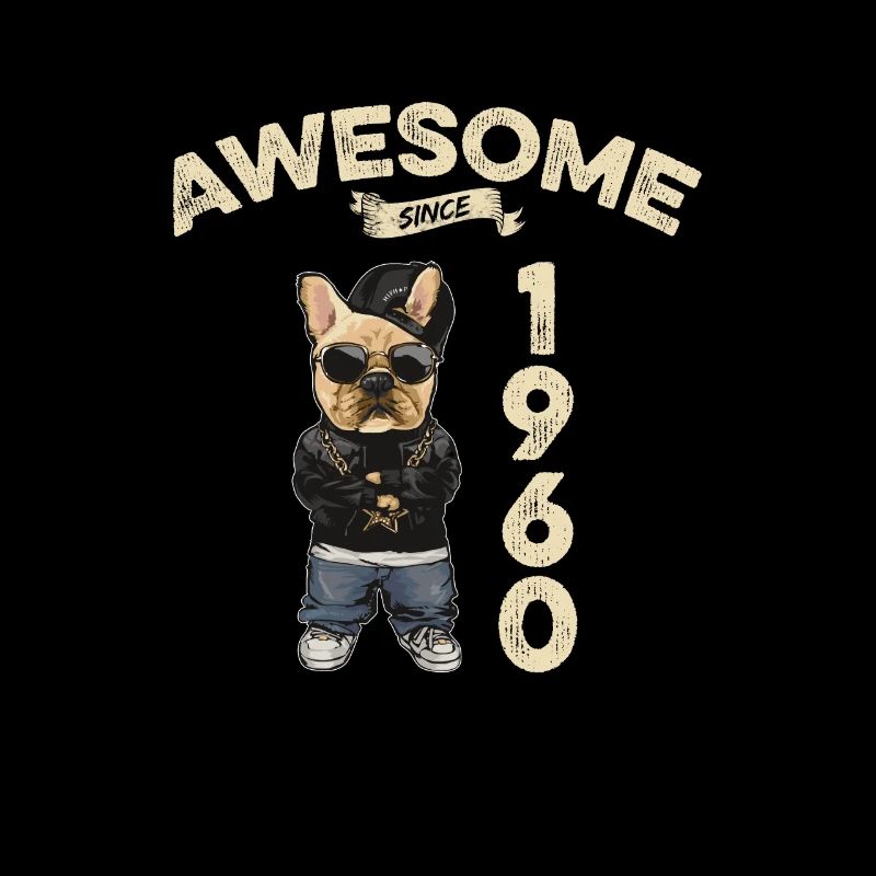 1960 Geburtstag Awesome since Cool Dog