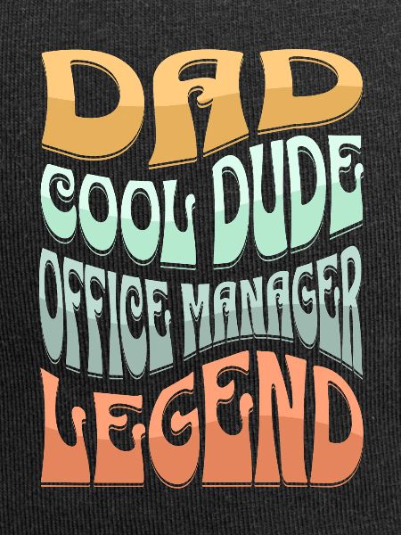 Dad Office Manager