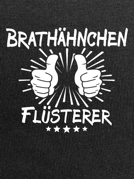 Brathähnchen Flüsterer