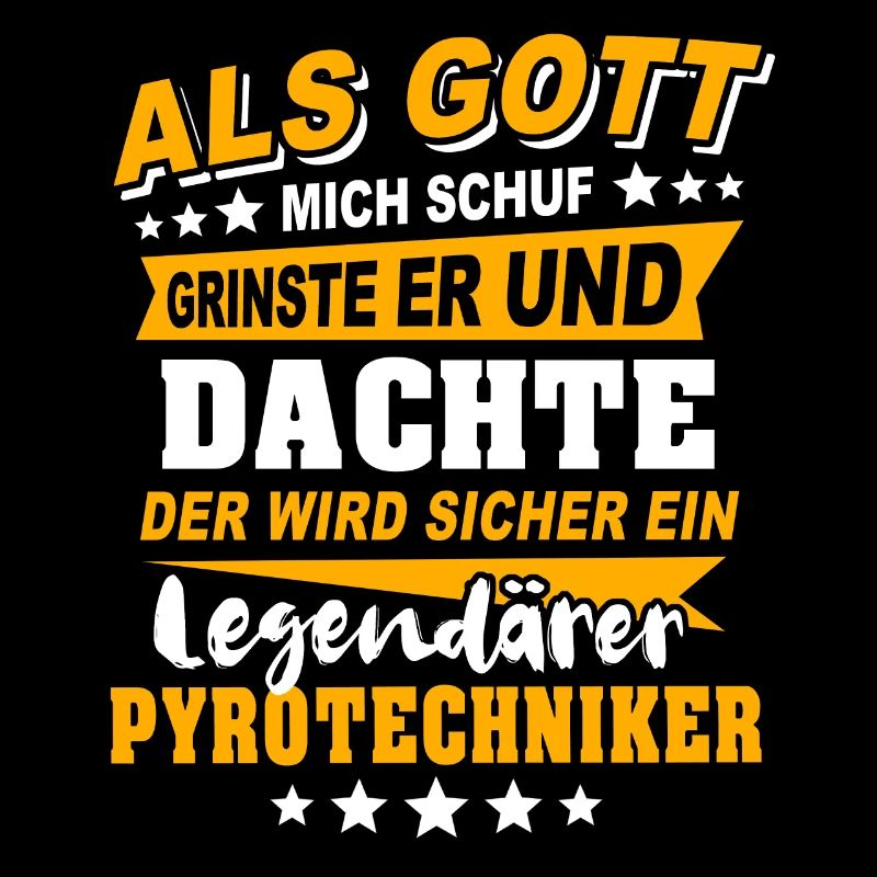 Pyrotechniker Sprüche