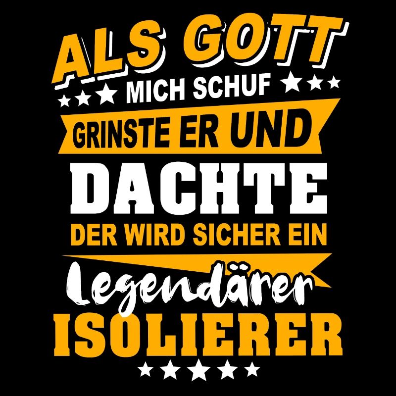 Isolierer Sprüche