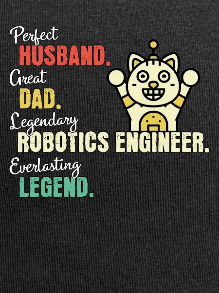 Robotics Engineer Dad
