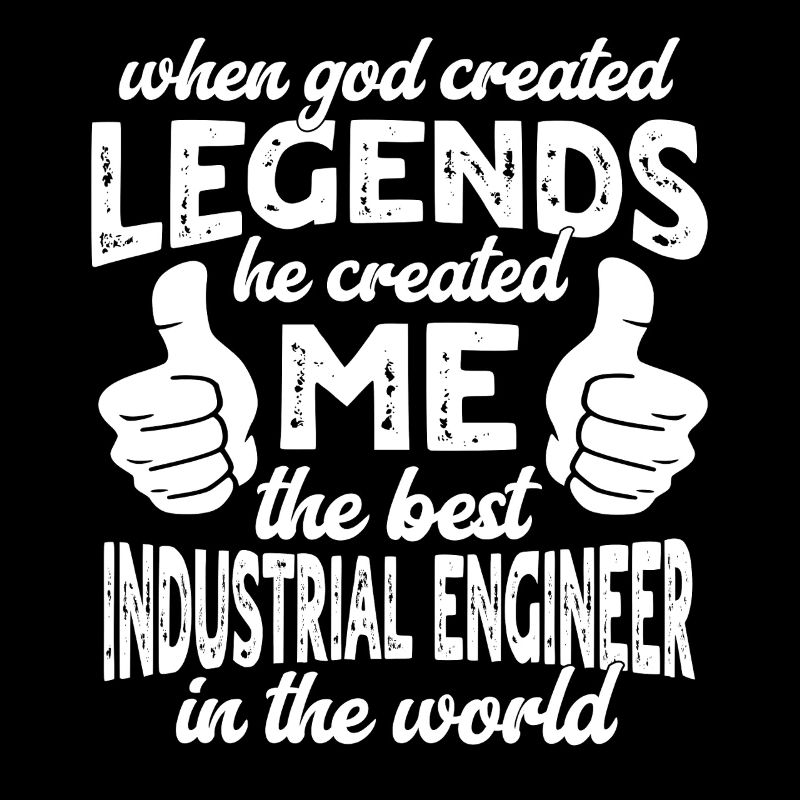 Best Industrial Engineer Legend