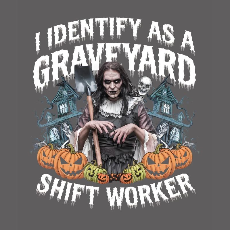 I Identify As A Graveyard Shift Worker