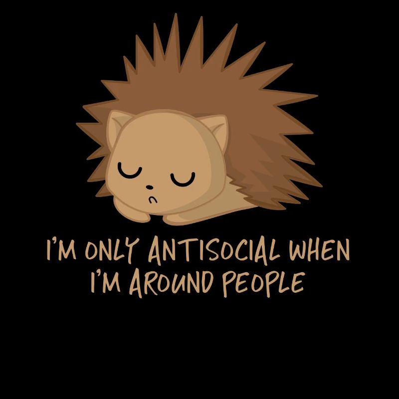 Igel - Antisozial - Introvert - Lustig - Sarkasmus