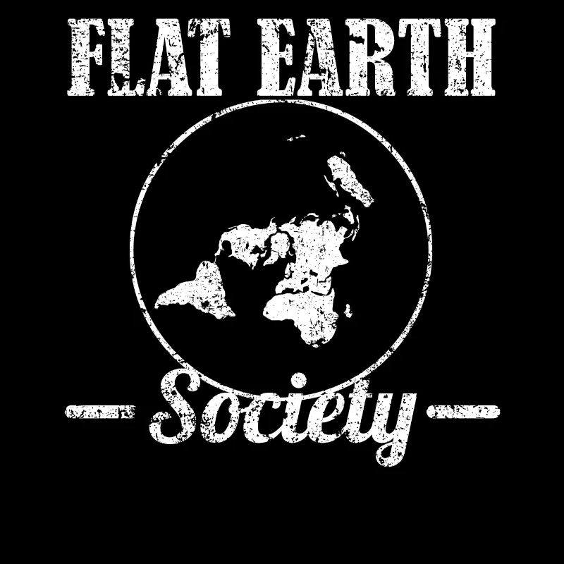 Flat Earth Society Die Erde ist eine Scheibe Flach