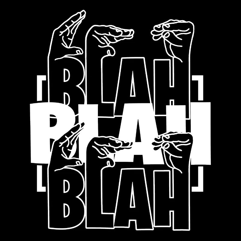 Blah Blah Blah