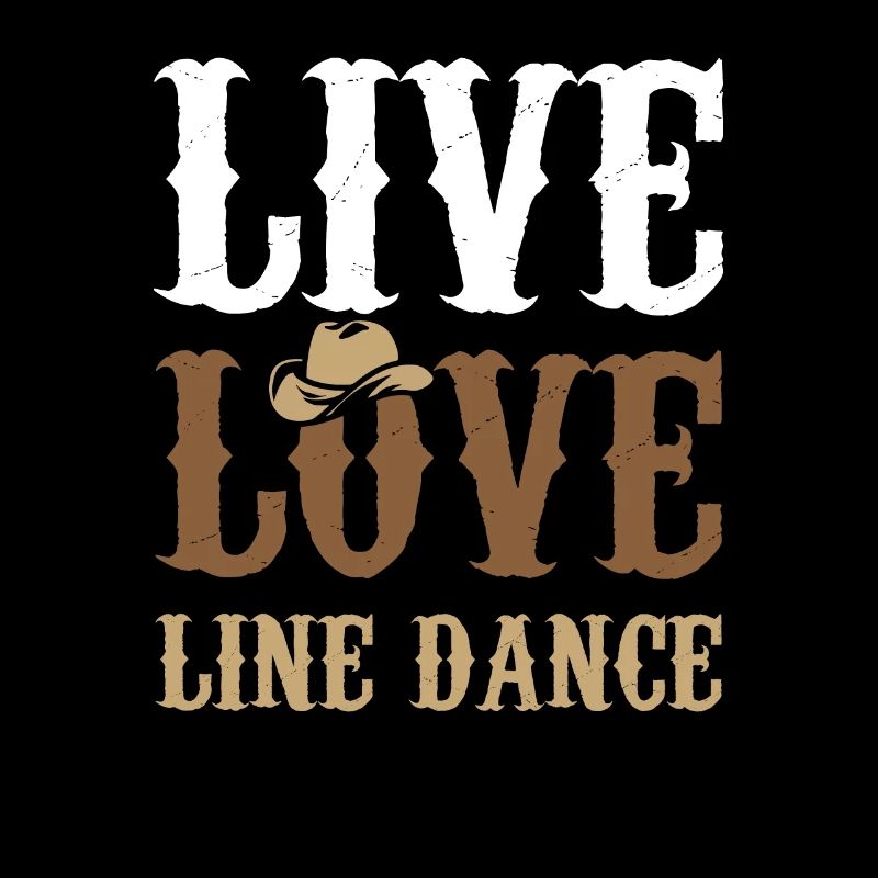 Live Love Line Dance Geschenk Idee
