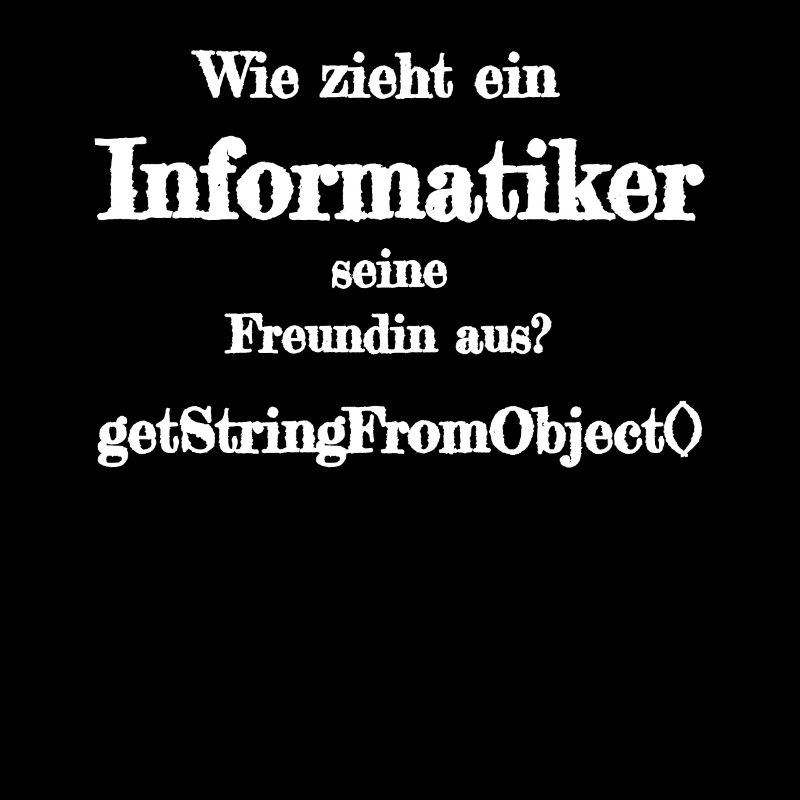 Informatiker Witz getstringfromobject