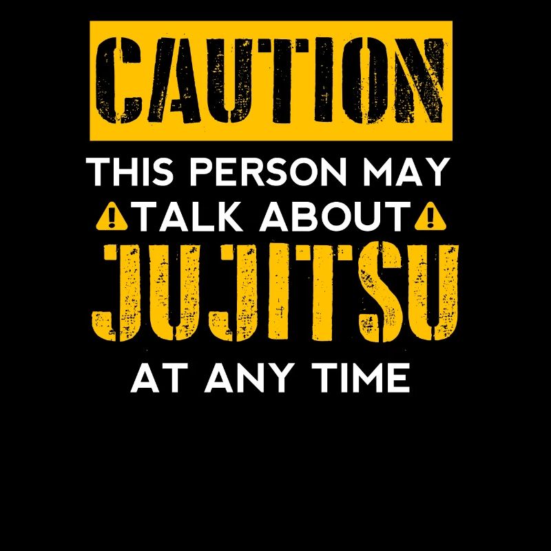 CAUTION - Jujitsu Fan