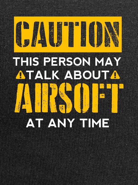 CAUTION - Airsoft Fan