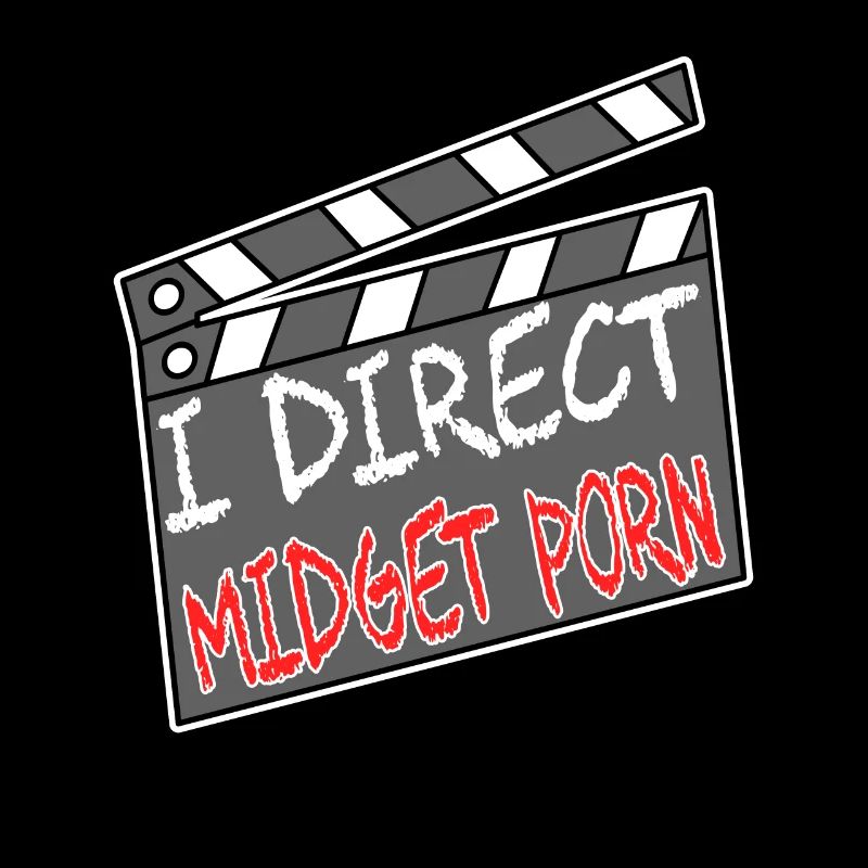 Conception de tee-shirt "I Direct Midget Porn" pour coquine et