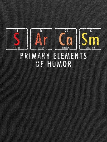 Sarcasm Elements Nerd Science