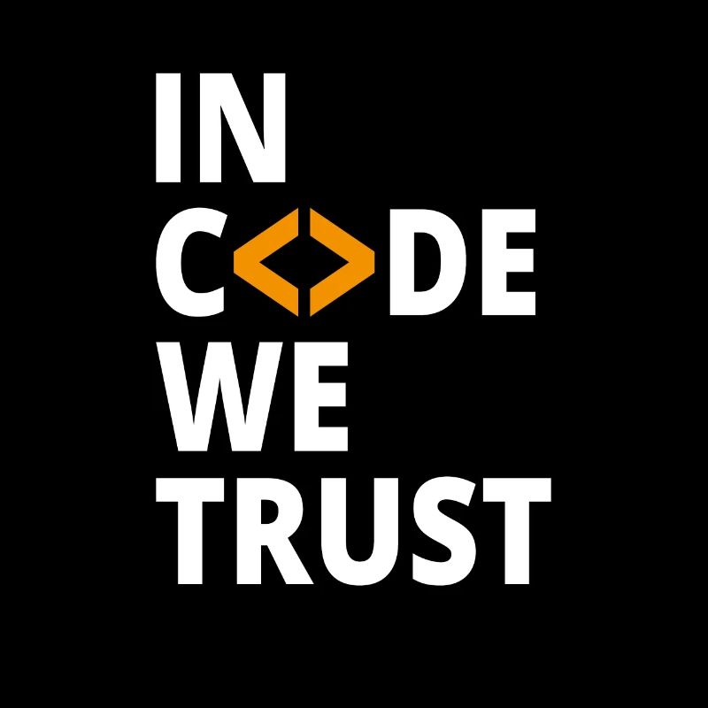 En code, nous faisons confiance au programmeur Geek Coding Nerd