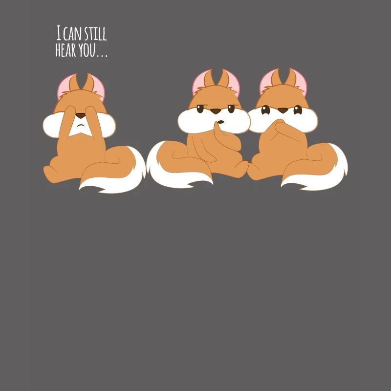 Squirrel Eichkätzchen - Speak no evil