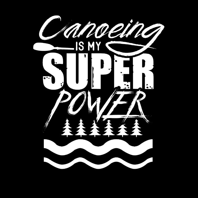 Canoe Canoe Canoe Canoe