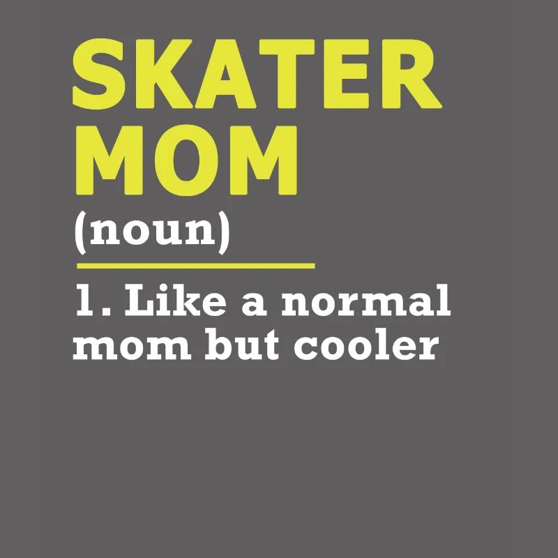 Skater Mama Mutter Skateboard Spruch Geschenk