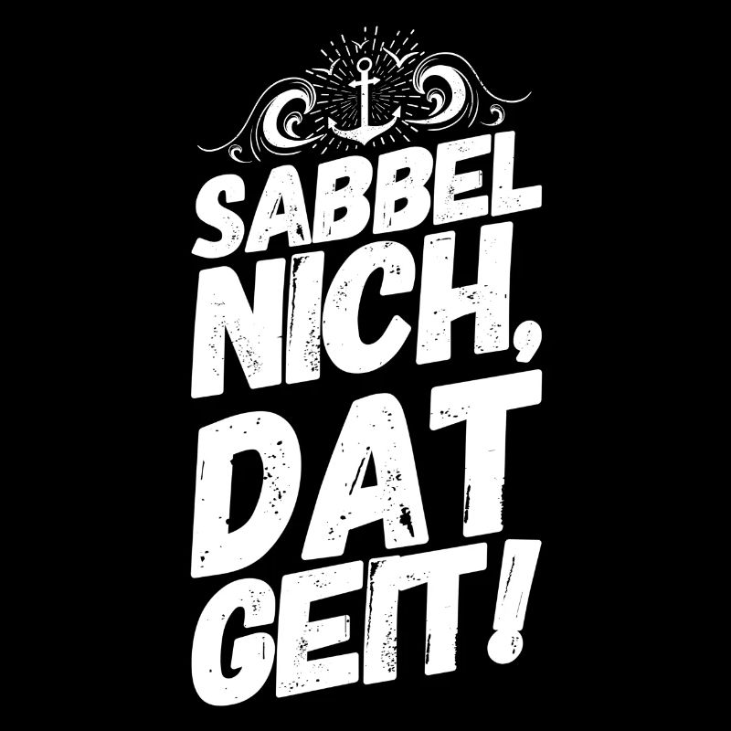 Plattdeutsch Spruch Sprüche Plattdeutsch Sabbel