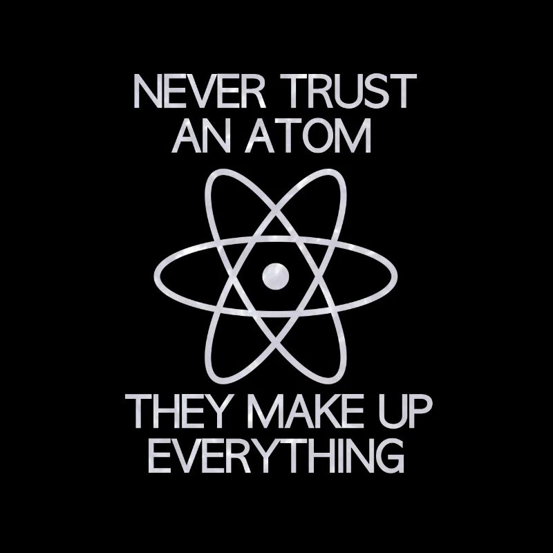Never trust an Atom
