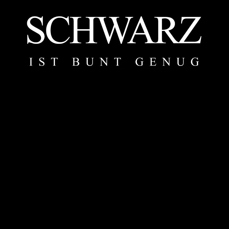 schwarz ist bunt genug