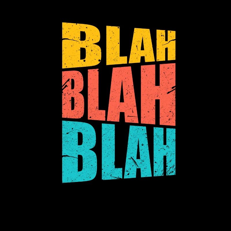 Blah Blah Blah