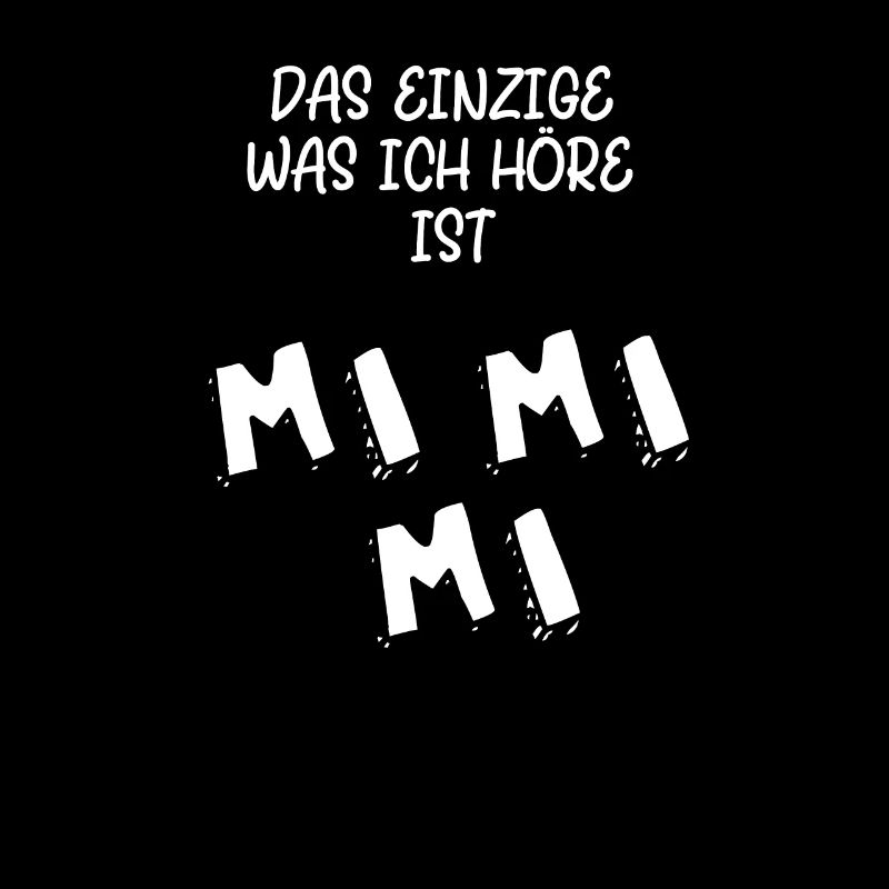 MiMiMi Lustiger Spruch