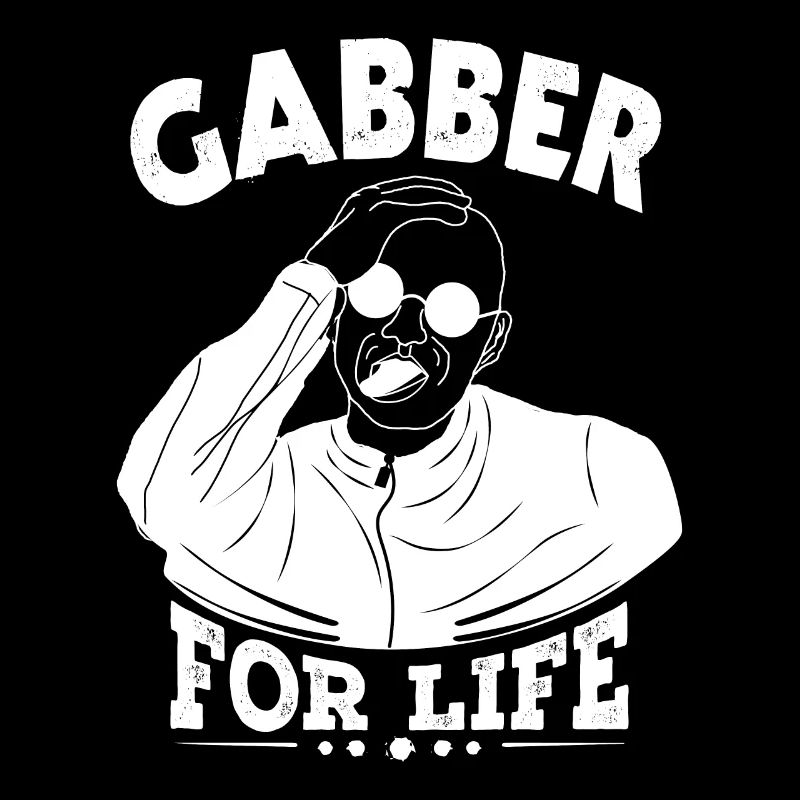 Gabber pour la vie