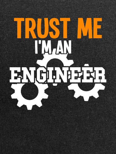 I'm an engineer