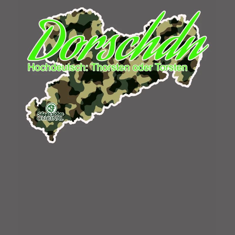 Dorschdn - Thorsten or Torsten - Säggsch