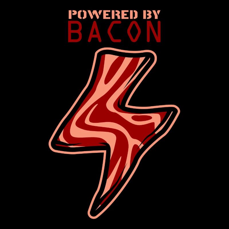 Powered By Bacon