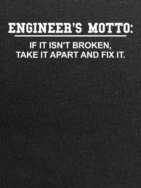 Engineer's motto