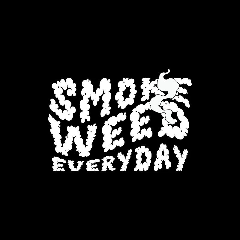 Smoke Weed Everyday