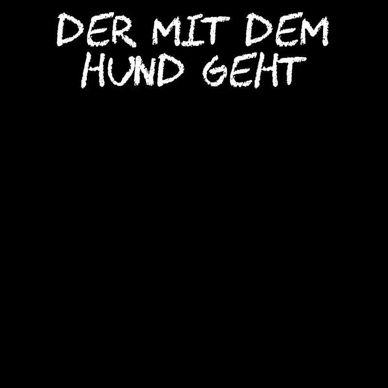 Der Mit Dem Hund Geht
