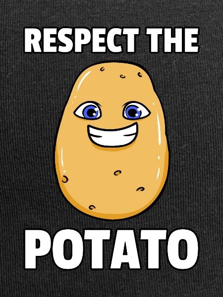 I'm a potato