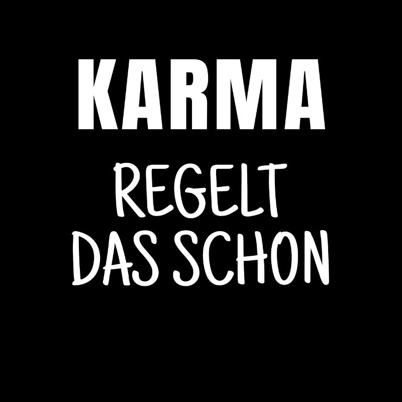 Karma Regelt Das Schon Geschenk