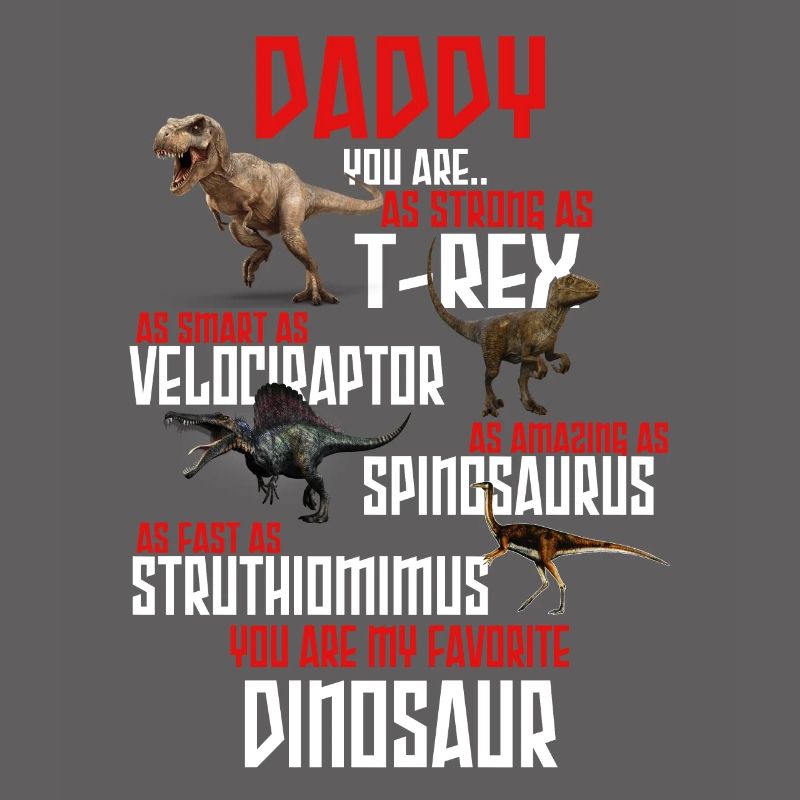 DADDY Saurus, Daddysaurus Daddy Dinosaurier