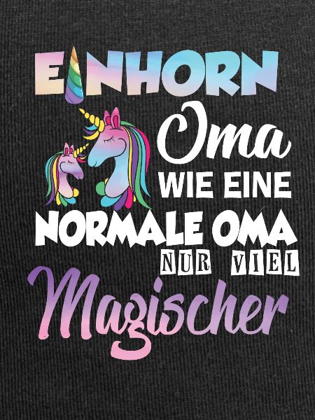 Einhorn Oma Großmutter