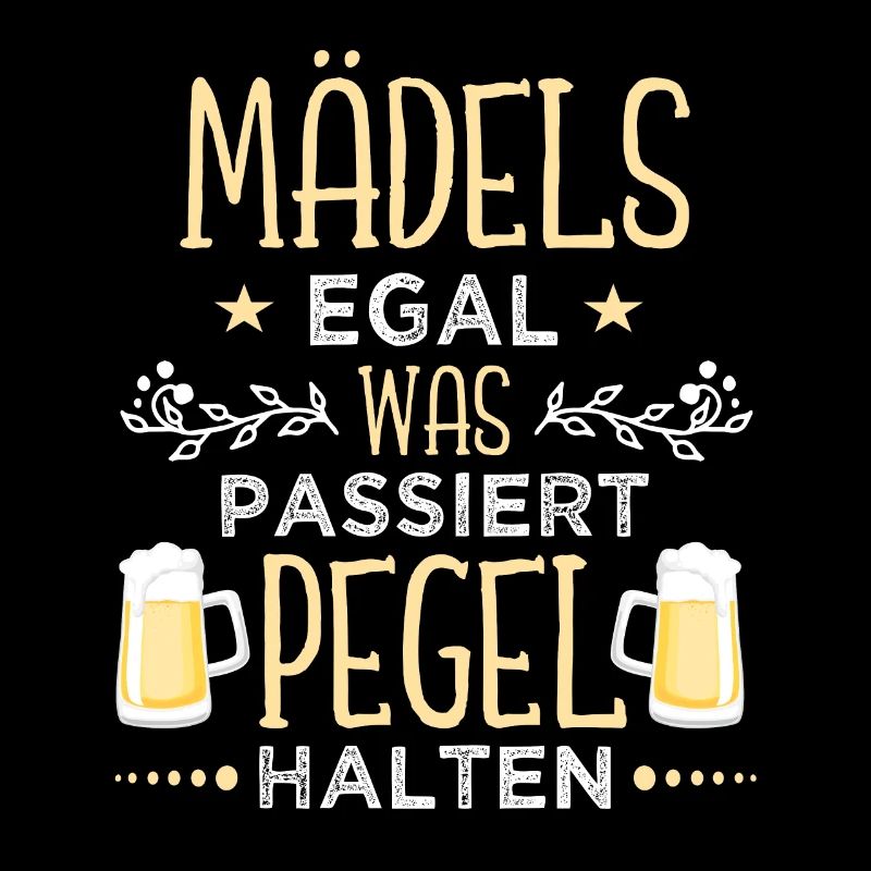 Mädels Pegel halten