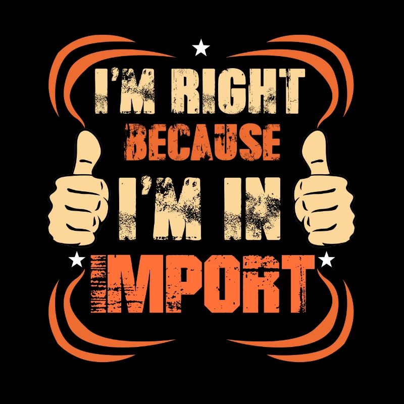 Import Abteilung Beruf Spruch Lustig Geschenk