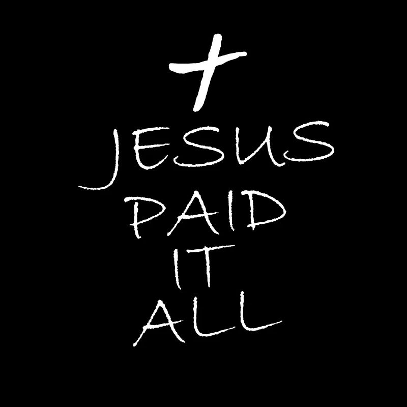 Jésus a payé tout
