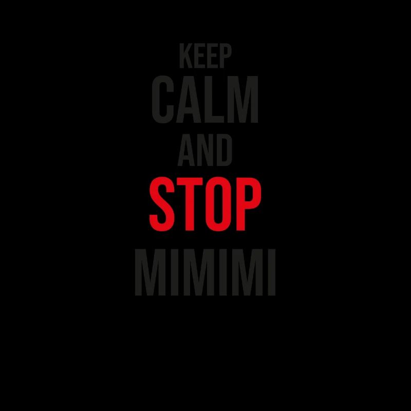 Howl and stop Mimimimi Funny work saying