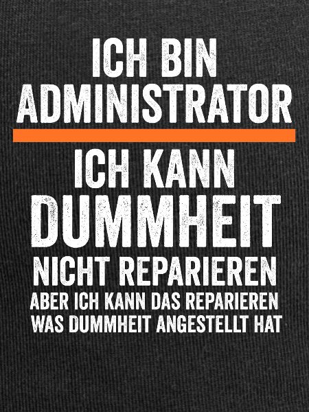 Admin Systemadministrator Lustige Sprüche