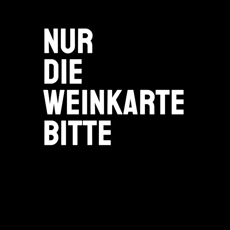 Nur die Weinkarte bitte