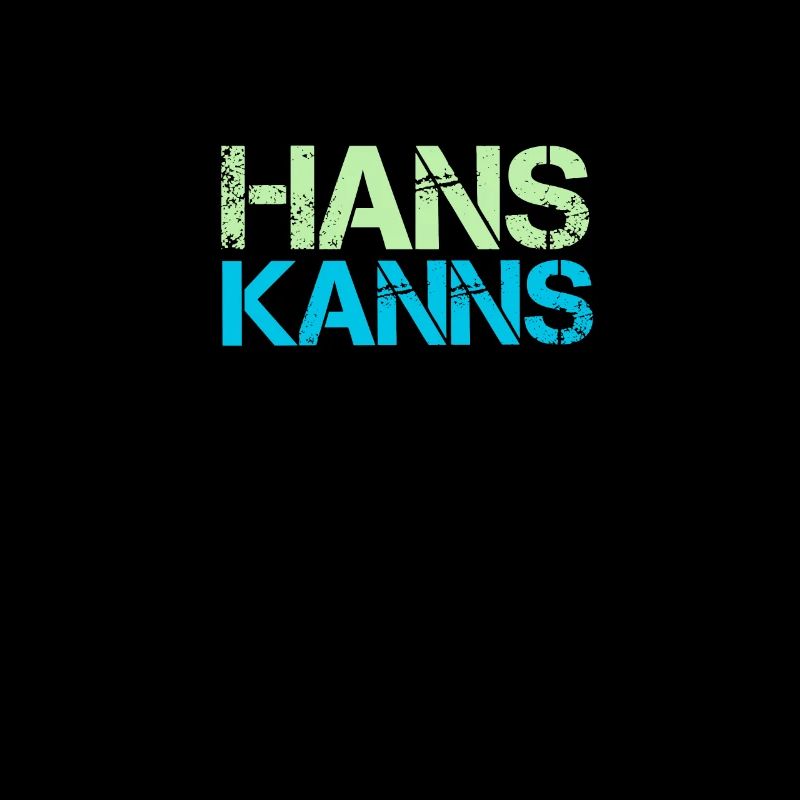 Hans Name Sprüche Hans Kanns