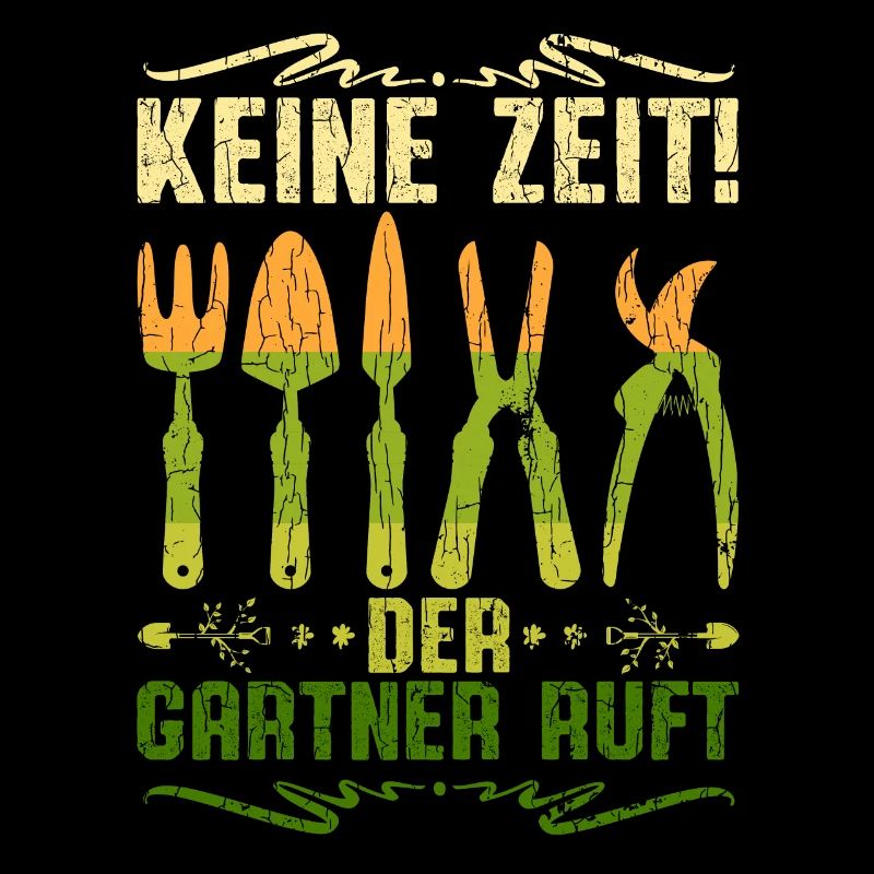 Garten Keine Zeit der Garten Ruft