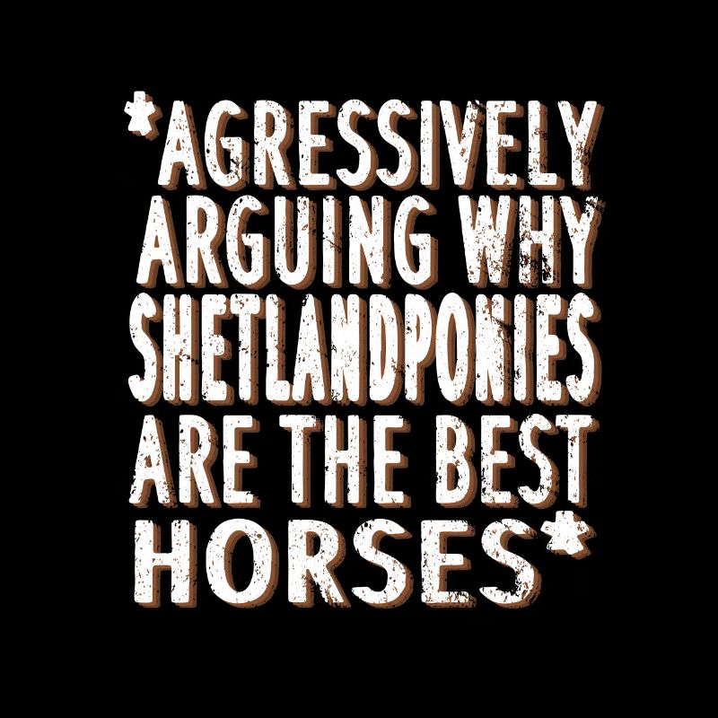 Shetlandpony Spruch Reiten Shetty kleines Pferd