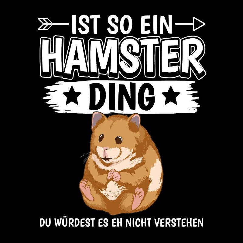 Ist so ein Hamster Ding