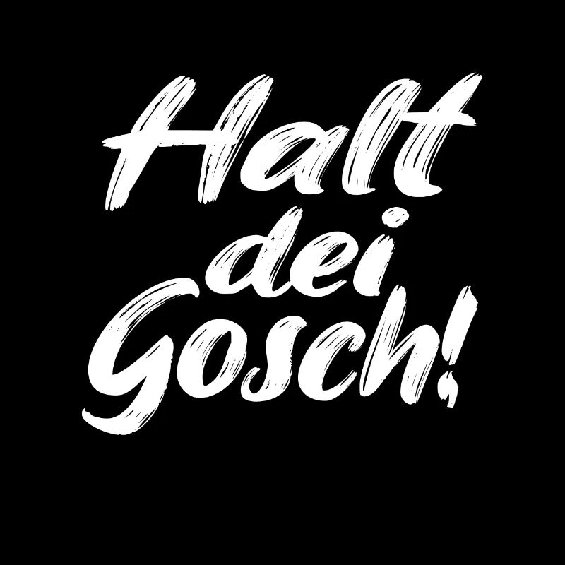 Halt dei Gosch